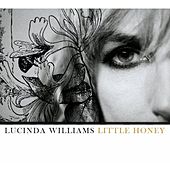Little Honey / Lucinda Williams